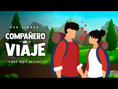 Zimrah - Compañero De Viaje (Fellow Traveler) | Official Lyric Video