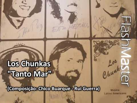Los Chunkas - Tanto Mar