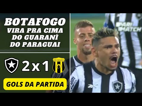 Fogão busca virada em casa | Botafogo (BRA) 2 x 1 Guaraní (PAR) | Gols da Partida