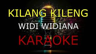 Download lagu KILANG KILENG_WIDI WIDIANA _KARAOKE🎤 mp3