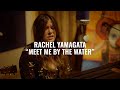 Rachael Yamagata (Meet Me By The Water) El Ganzo Sessions