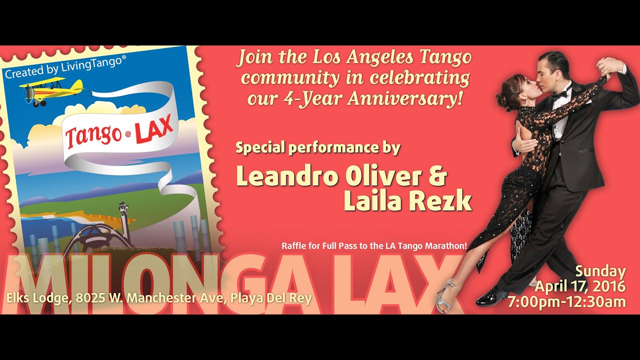 Leandro Oliver & Laila Rezk at Milonga LAX, April 17, 2016 (3/3)