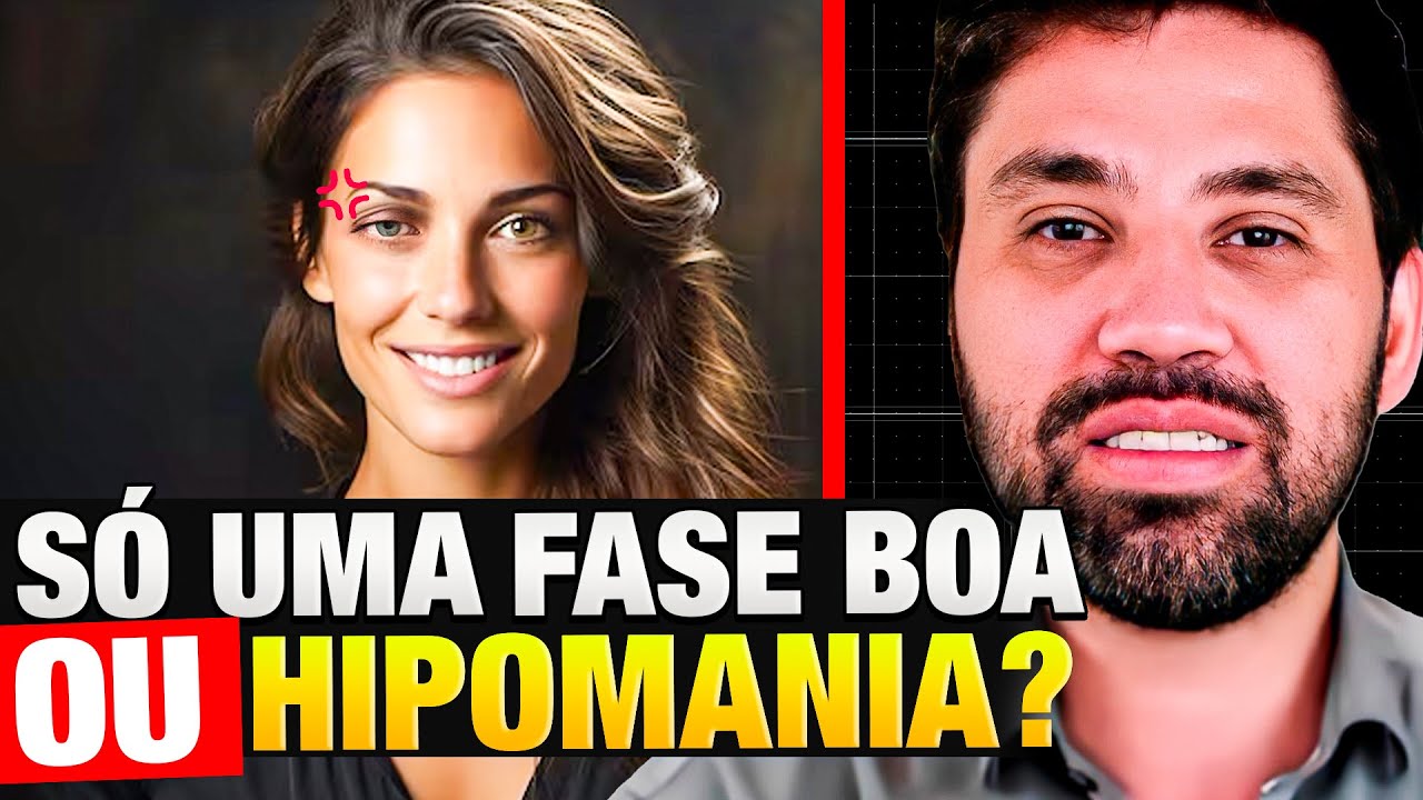 COMO IDENTIFICAR A HIPOMANIA NA BIPOLARIDADE