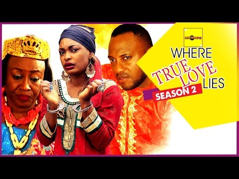 Nigerian Nollywood Movies - Where True Love Lies 2
