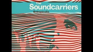 The Soundcarriers - Low Light