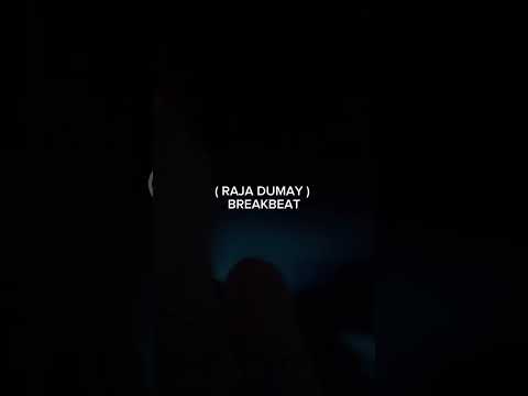 RAJA DUMAY ( AIDEN DIKENZOO) BREAKBEAT