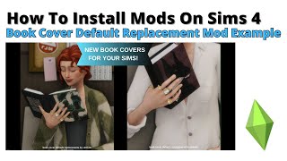 How To Install Book Cover Default Replacement Mod For Sims 4 | 2025