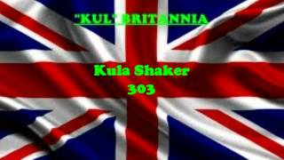 Kula Shaker - 303
