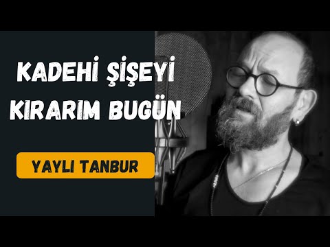 Kadehi Şişeyi Kırarım Bugün - Ömer Göktepeliler