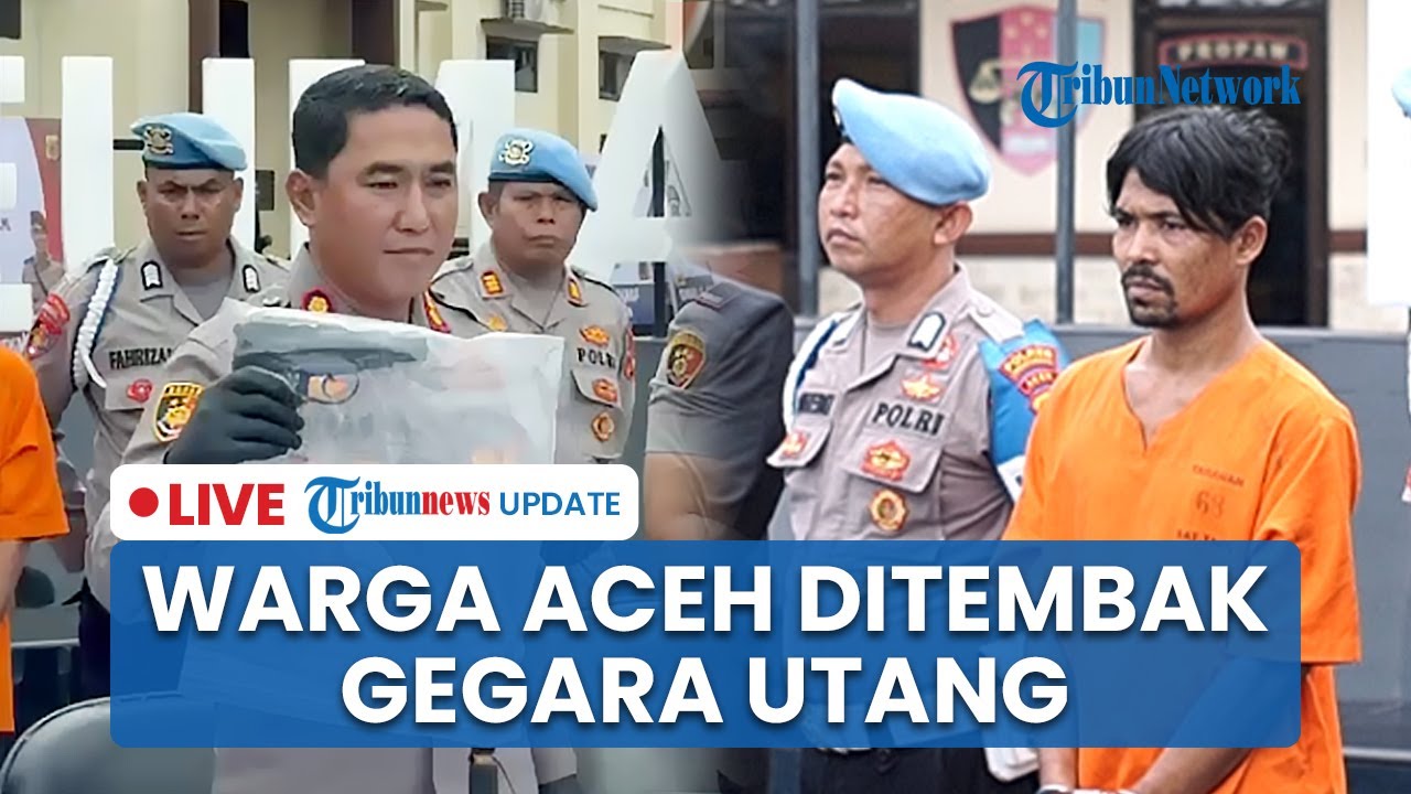 LIVE: Pelaku Penembakan Tukang Bakso di Lhokseumawe Ditangkap, Motif Terkait Utang Rp 90 Juta