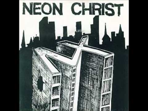 Neon Christ - The Knife That Cuts So Deep