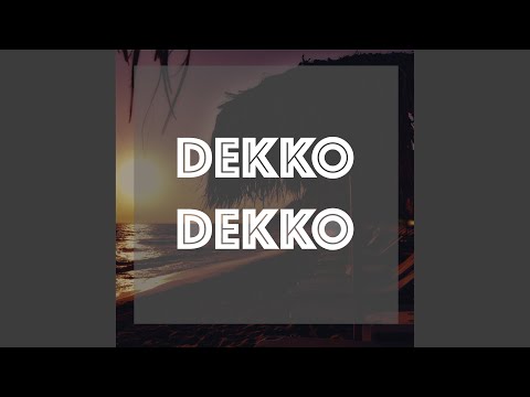 Dekko
