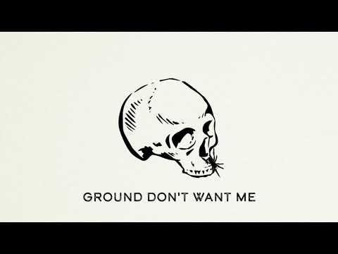 Video thumbnail for Ground Don’t Want Me