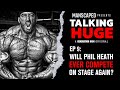 Talking Huge | EP 9: Craig Golias Weighs In - Is Phil Heath Done Competing?