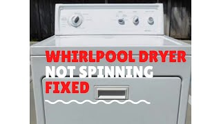 Whirlpool dryer not spinning - easy DIY fix