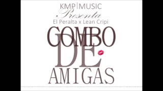 Combo de amigas - KMP ft. Lean Cripi