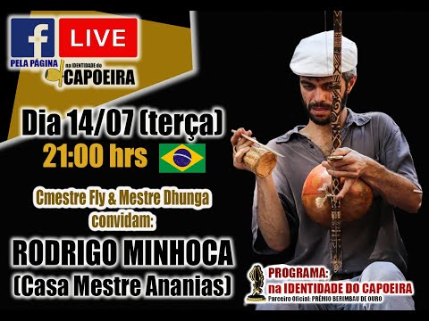 94ª LIVE NA IDENTIDADE DO CAPOEIRA - RODRIGO MINHOCA