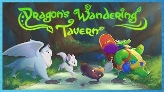 Dragon’s Wandering Tavern | Reveal Trailer