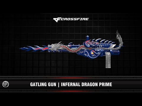 CF : Gatling Gun | Infernal Dragon Prime