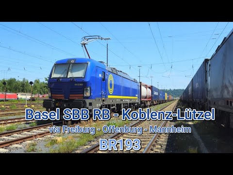 Führerstandsmitfahrt Basel SBB RB - Rheintalbahn - Koblenz-Lützel (Teil 1) | BR 193