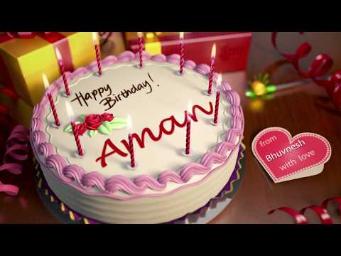 Happy Birthday Aman