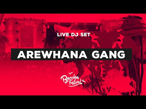 AREWHANA GANG - BACCHA FESTIVAL 2019 LIVE