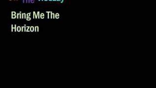 Off The Heezay by Bring Me The Horizon ++ Lyrics