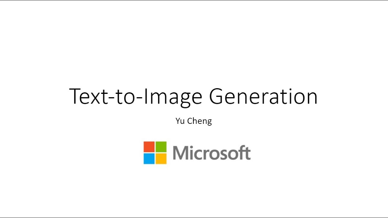 [CVPR 2020 Tutorial] Talk #4 Text-to-Image Generation by Yu Cheng