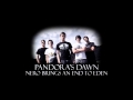 Pandora's Dawn - Nero Brings An End To Eden ...