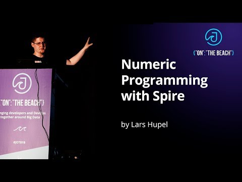 JOTB19 - Numeric Programming with Spire by Lars Hupel