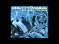 Pretty Maids - Why Die For A Lie 