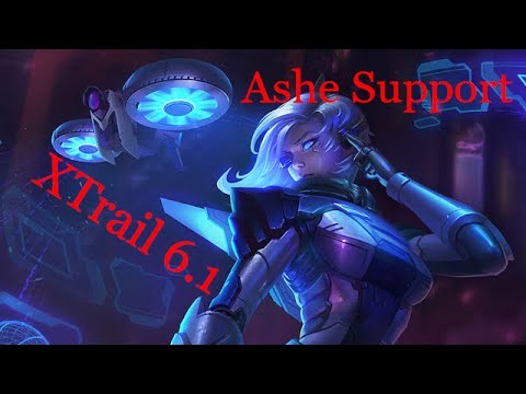 S10 XTrail League 6.1, Ashe Support, Doubleheader, Let´s break the Meta