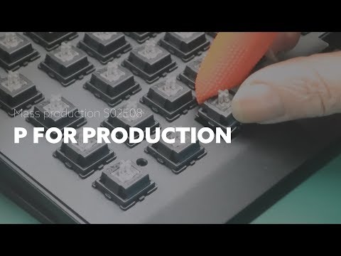 Wooting one - P for Production (S02E08 Mass Production vlog)