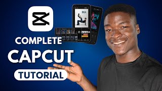 CapCut Video Editing Tutorial - Complete Guide