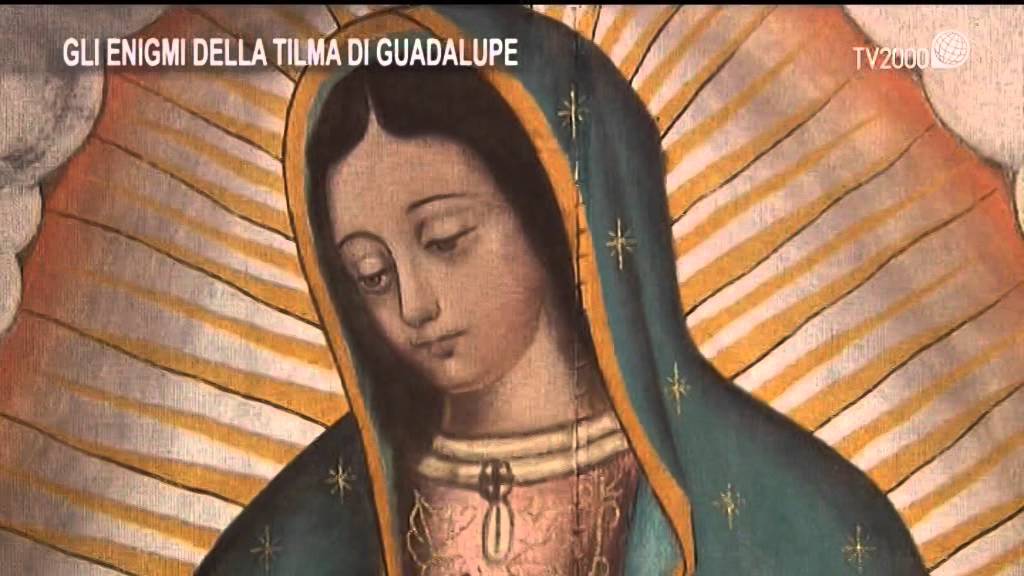 Guadalupe, gli enigmi della Tilma