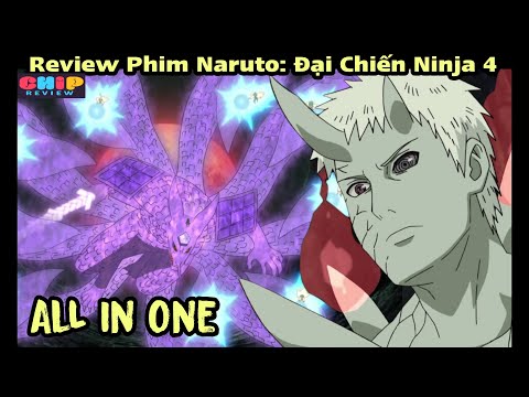 Review Phim Naruto | Đại chiến ninja 4 | All in one | Tóm Tắt Anime Hay | naruto