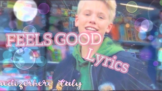 Carson Lueders-  Feels Good (lyrics)