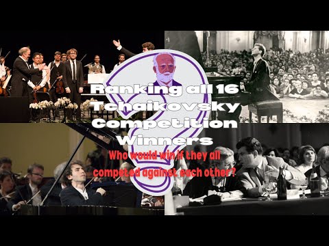 Ranking All Tchaikovsky Competition Winners
