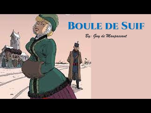 Learn English Through Story - Boule de Suif by Guy de Maupassant