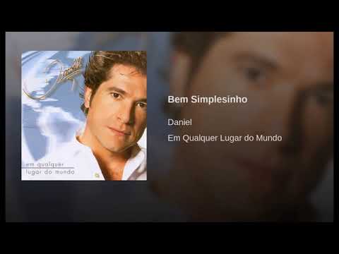 Daniel - Bem Simplesinho