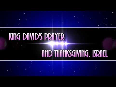 King David's Prayer and Thanksgiving, Israel