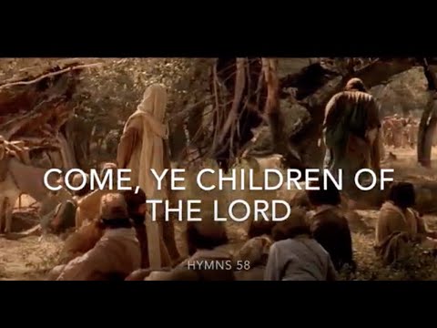 Come Ye Children Of The Lord - Misc Praise Songs