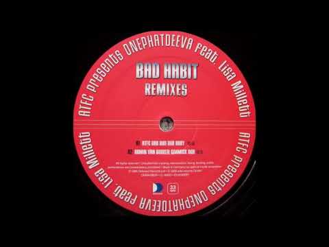 ATFC Presents OnePhatDeeva Feat. Lisa Millett - Bad Habit (ATFC Bad Bad Dub Baby)