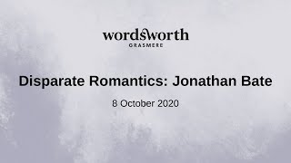 Disparate Romantics: Jonathan Bate video