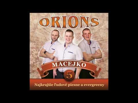 ORIONS - MACEJKO (hudobná ukážka z CD, 2019)