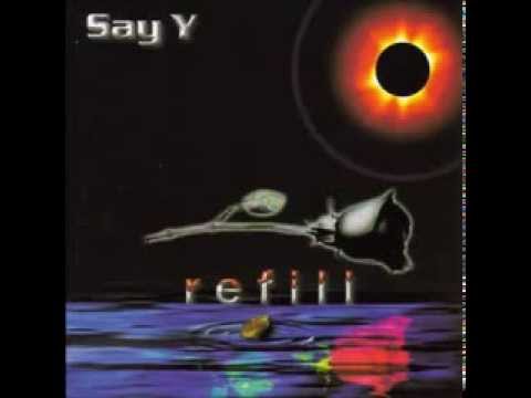 Say - Y - Colours Of My Radio (HQ Audio)