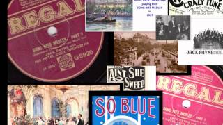Jack Payne - Song Hits Medley - 1927