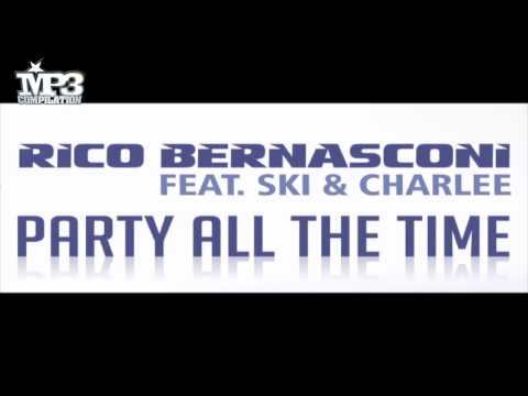 RICO BERNASCONI | party all the time (BSCNI & JNZ trap edit)