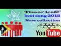 timor leste song 2015
