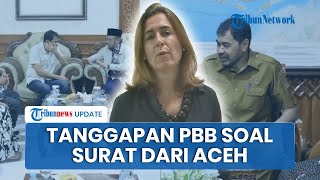 Kurang dari 24 Jam, PBB Respons Surat dari Aceh soal Permintaan Bantuan Pemulihan Bencana Banjir